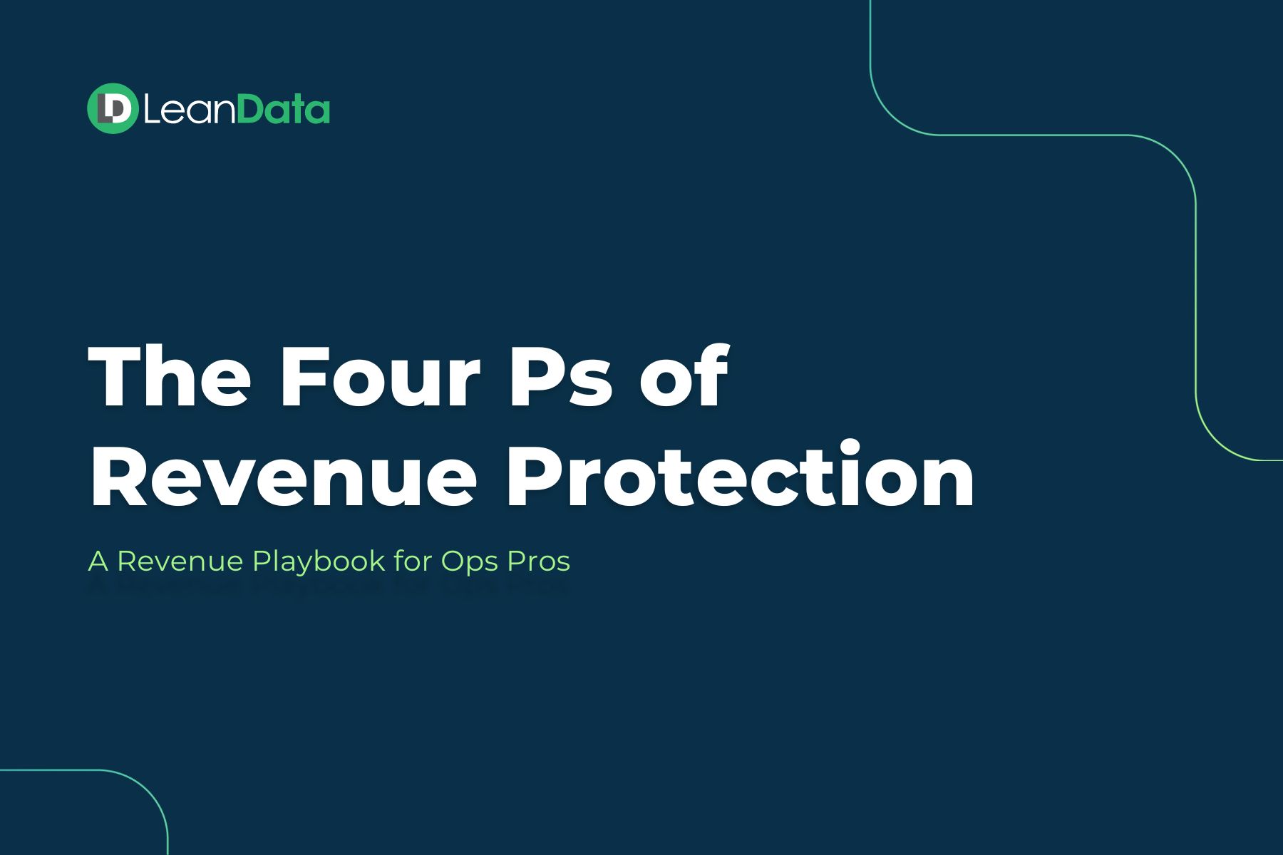 The Four Ps of Revenue Protection: A Revenue Playbook for Ops Pros ...