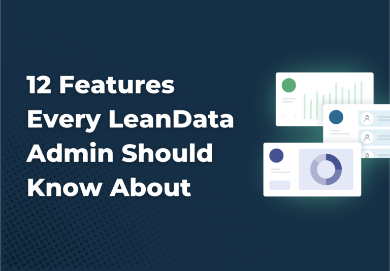 12 Features Every LeanData Admin Should Know About