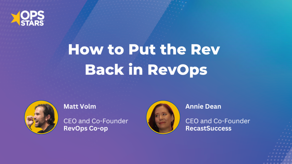 How to put the Rev back in RevOps