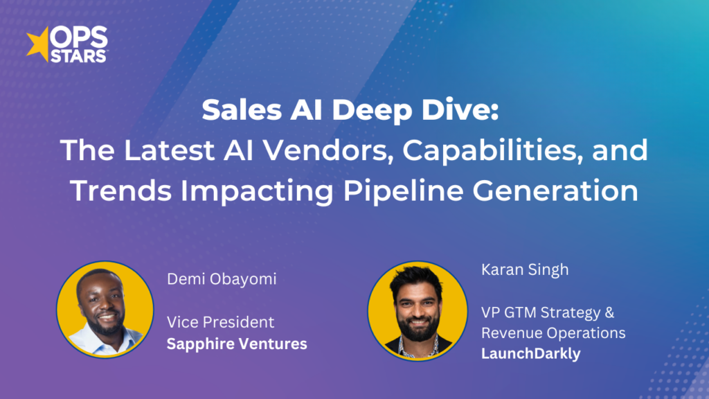 Sales AI Deep Dive: The Latest AI Vendors, Capabilities, and Trends Impacting Pipeline Generation